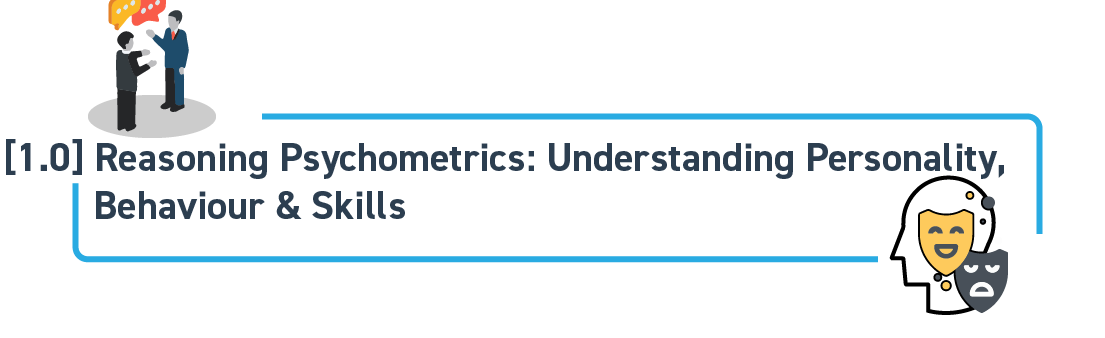 Psychometric Tests: reasoning-psychometric-understanding-personality-behaviour-and-skills